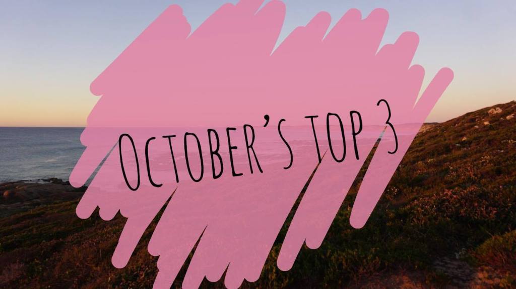 October’s top 3