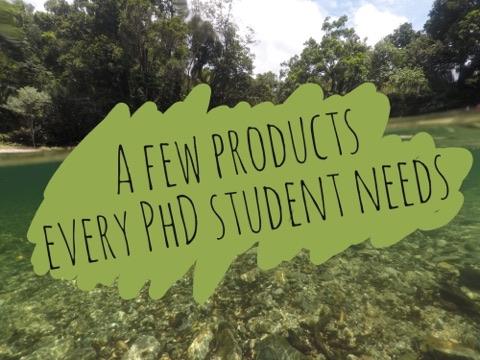 A few products every PhD student needs